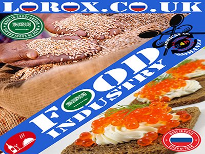 Food Industry - Made in Russia - Traditional Products & Manufacturers Russia - Factories 📍Moscow Russia Exports - Imports