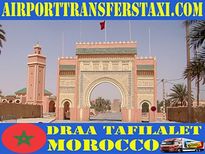 Airport Transfers Taxi Draa Tafilalet Morocco