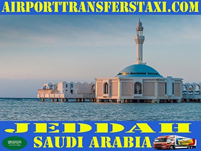 Jeddah Saudi Arabia Best Tours & Excursions - Best Trips & Things to Do in Jeddah Saudi Arabia - Top Tourist Attractions & Activities in Jeddah Saudi Arabia - Bus Tours Jeddah Saudi Arabia