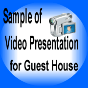 Video Presentation to Guest House